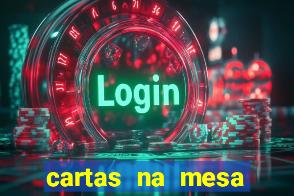 cartas na mesa download dublado